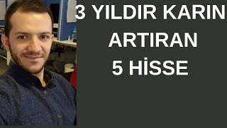 3 YILDIR KARINI ARTIRAN 5 HİSSE  GETİRERDE ENDEKSİN ÜZERİNDE PERFORMANS SERGİLEMİŞLER [upl. by Nibroc]