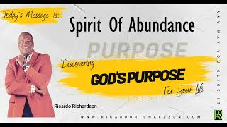 Spirit of Abundance  Ricardo Richardson [upl. by Karina364]