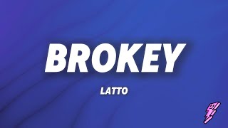 Latto  Brokey Lyrics [upl. by Grane]