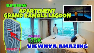 REVIEW APARTEMENT GRAND KAMALA LAGOON  VIEWNYA BENER2 KERENREKOMEND BANGET POKOKNYA PART 1 [upl. by Asilrak524]