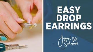 How to Make Easy Drop Earrings  Jewelry 101 [upl. by Sirdi657]