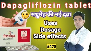 Dapagliflozin tablets 10 mg  Dapagliflozin tablets 5 mg  forxiga 10 mg in hindi [upl. by Alahcim]