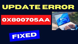 Windows Update Error code 0x800705aa on Windows 11  10 Fixed [upl. by Nakah520]