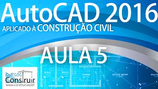 AutoCAD 2016 Aula 531 Template para desenho arquitetônico e escalas CURSO BÁSICO GRATUITO [upl. by Zolnay]