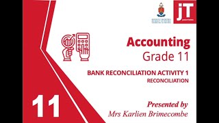 Gr 11  Bank Reconciliation  Activity 1 [upl. by Uaeb]