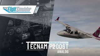 FlightSim Studio Tecnam P2006T Analog for MSFS  Official Trailer [upl. by Stelmach]