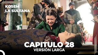 Kosem La Sultana  Capítulo 28 Versión Larga [upl. by Salvador]