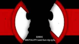 DE  BRUTALITY anti furs ep VIP [upl. by Annet]