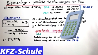 Bremsenprüfstandsberechnungen  gesetzlichen Vorgaben  Formeln [upl. by Ettie]