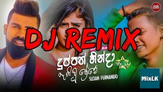 Duppath Hinda Sujan Fernando  Dj Remix  MixLK [upl. by Oliana]