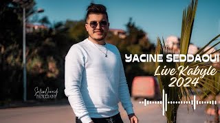 Yacine Seddaoui Live kabyle 2024 [upl. by Notnilk]