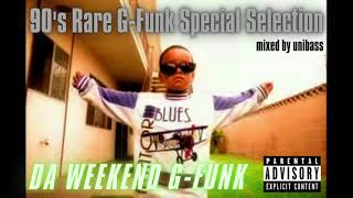 90s Rare GFunk Mix  West Coast Hip Hop Special Mix quotDa Weekend G Funkquot [upl. by Walsh]