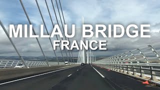 MILLAU BRIDGE VIADUC DE MILLAU FRANCE 2024 [upl. by Watt]