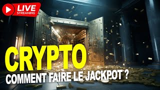 Crypto Monnaie  comment faire le jackpot  LIVE [upl. by Aitetel412]