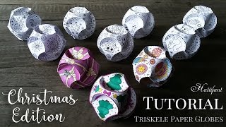 Hattifant  CHRISTMAS Triskele Paper Globe TUTORIAL [upl. by Havstad]