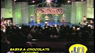 MENUDO SABES A CHOCOLATE [upl. by Reemas]