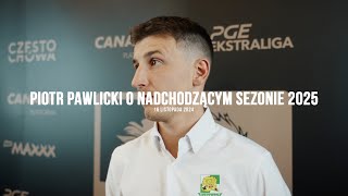 Piotr Pawlicki o nadchodzącym sezonie w barwach quotLwówquot [upl. by Frazier351]