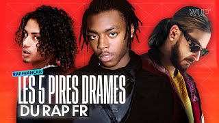 Les 5 pires drames du rap français [upl. by Alika376]