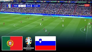 🔴LIVE  PORTUGAL vs SLOVENIA I UEFA EURO 2024  ROUND OF 16  MATCH LIVE TODAY  REALISTIC PES GAME [upl. by O'Shee]