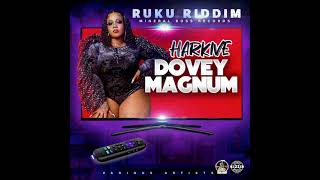 Dovey Magnum  Harkive Official Audio [upl. by Quick]