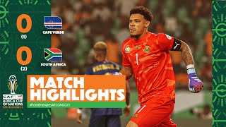 HIGHLIGHTS  Cape Verde 🆚 South Africa  TotalEnergiesAFCON2023  Quarter Finals [upl. by Anaeg]