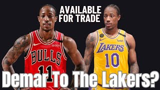 Lakers Trade For Demar DeRozan [upl. by Esaertal]