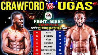 TERENCE CRAWFORD VS YORDENIS UGAS [upl. by Amie]