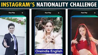 What is Instagram’s Nationality Challenge  OneIndia News [upl. by Bently]