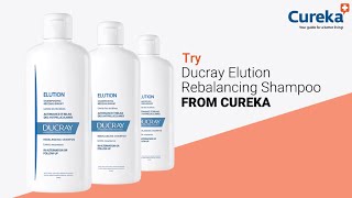 Cureka  Ducray Elution Rebalancing Shampoo  Hair care Product [upl. by Zoa]