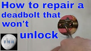 How to repair a Deadbolt that wont unlock [upl. by Peednama]