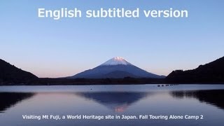 Visiting Mt Fuji a World Heritage site in Japan Fall Touring Alone Camp 2 [upl. by Irmina]