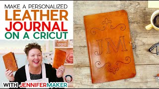 DIY Leather Journal  Cut and Tooled on a Cricut [upl. by Tate332]