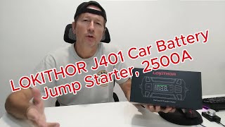 LOKITHOR J401 Car Battery Jump Starter Unboxing amp Full Review [upl. by Aieken]