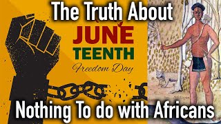 The Truth About Juneteenth  The Highjack of American Indian History by Pan Africans  Karankawa [upl. by Yelich497]