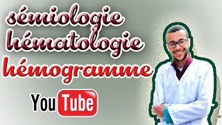 cours hématologie  7 L’hémogramme NFS Numération de la Formule Sanguine [upl. by Attey]