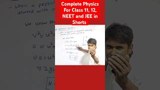 🔥 Motion Under Gravity  quotMaximum Height quot । Complete Physics For Class 11 12 NEET JEE in Short [upl. by Bayless]