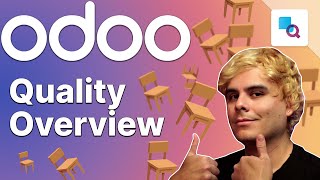 Quality Overview  Odoo Quality [upl. by Eilram]