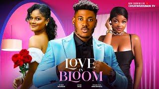 LOVE IN BLOOM CHIDI DIKE SHINE ROSEMAN FRANCES NWABUNIKE SAMIE ONOT 2024 FULL NIGERIAN MOVIE [upl. by Romain]