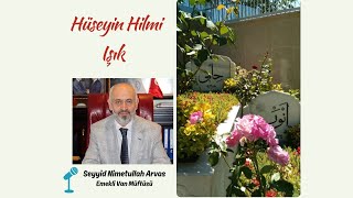 Hüseyin Hilmi Işık Hazretleri [upl. by Annavoig488]