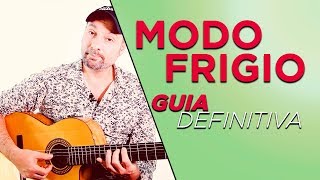 MODO FRIGIO GUIA DEFINITIVA [upl. by Beitnes]