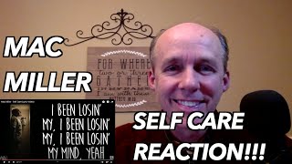 PSYCHOTHERAPIST REACTS to Mac Miller Self Care [upl. by Darelle279]