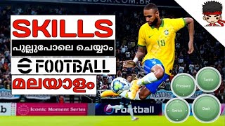 ALL SKILLS EFOOTBALL 2023 MOBILE MALAYALAM CLASSIC CONTROL [upl. by Himelman]