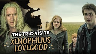 The Trio Visit the Lovegood House  The Deathly Hallows [upl. by Aneehsat109]