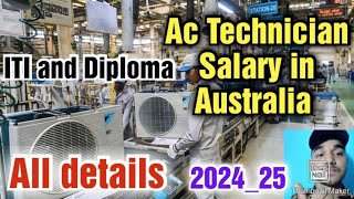 ITI and Diploma Ac technician Job in Australia Salary Requirementsand More [upl. by Nylaj]