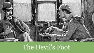 42 The Devils Foot from His Last Bow Reminiscences of Sherlock Holmes 1917 Audiobook [upl. by Rivalee]