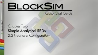 BlockSim 8 Quick Start Guide Chapter 23 koutofn Configuration [upl. by Schick890]