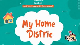 Paragraph writingMy home districtClass Five [upl. by Anitel]