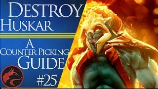 How to counter pick Huskar Dota 2 Counter picking guide 25 [upl. by Liman]