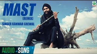 Kanwar Grewal  Mast Remix  Official Full Audio Song  Latest Punjabi Songs  Finetone Music [upl. by True]