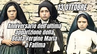 Preghiera nellAnniversario dellultima apparizione della Beata Vergine Maria a Fatima [upl. by Wasson]